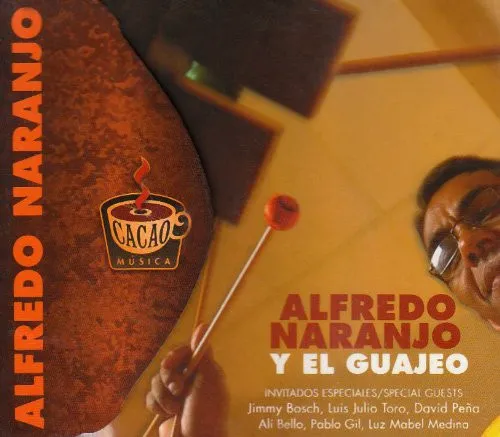 Alfredo Naranjo y El Guajeo